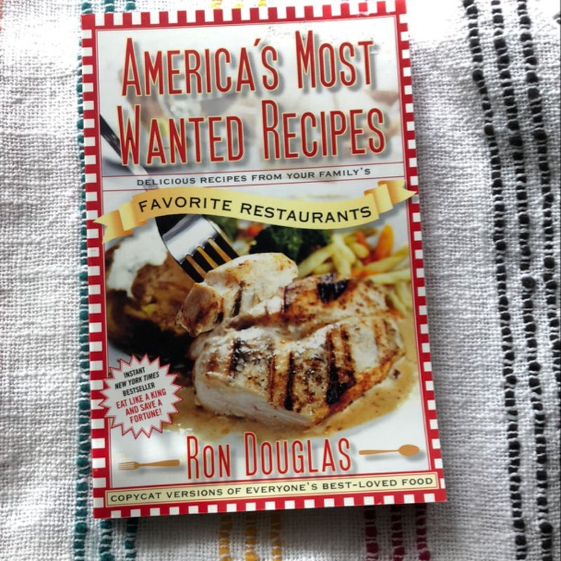 America's Most Wanted Recipes