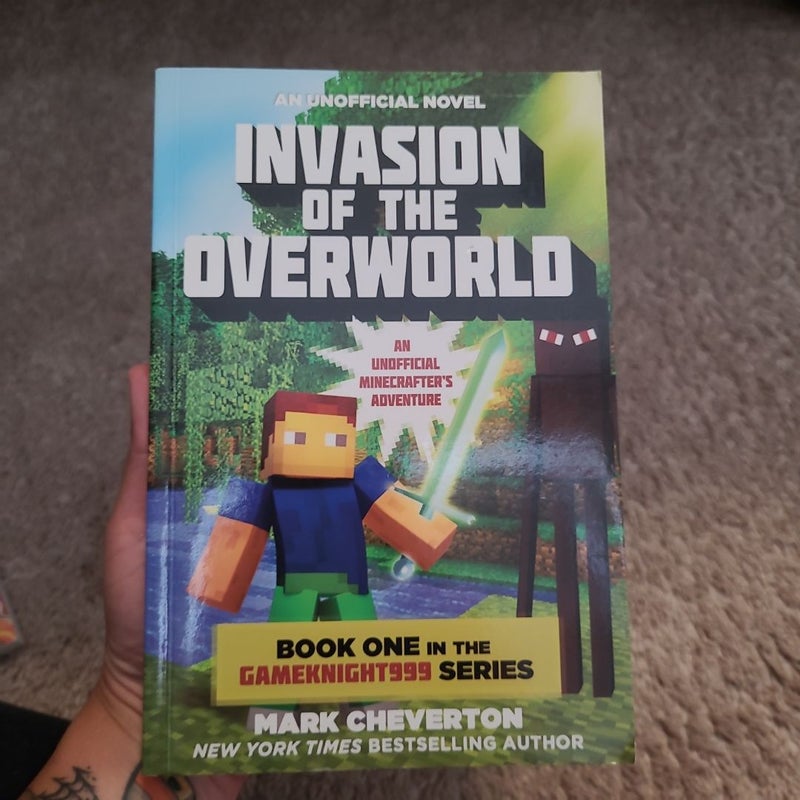 Invasion of the Overworld An Unofficial Minecraft Novel