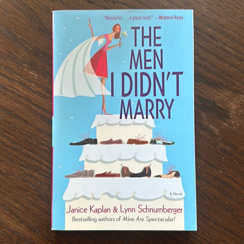 The Men I Didn't Marry