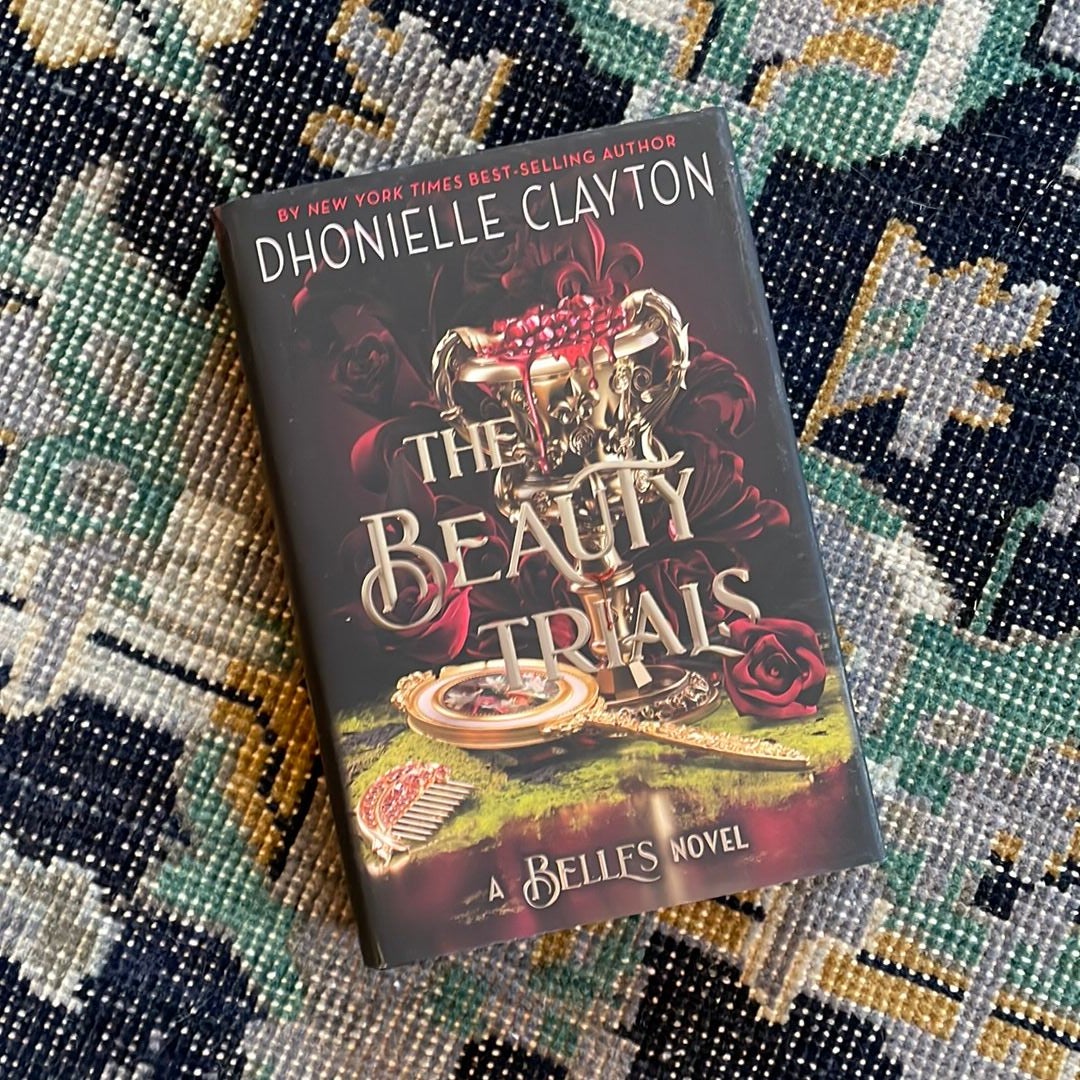 The Beauty Trials (a Belles Novel)