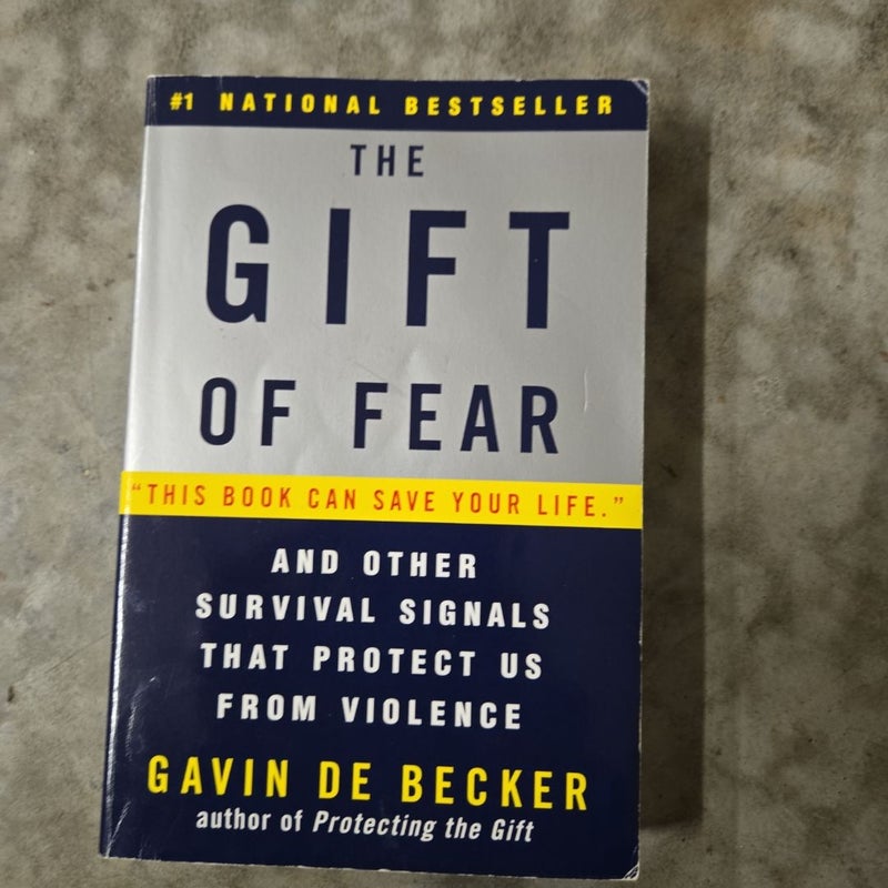 The Gift of Fear