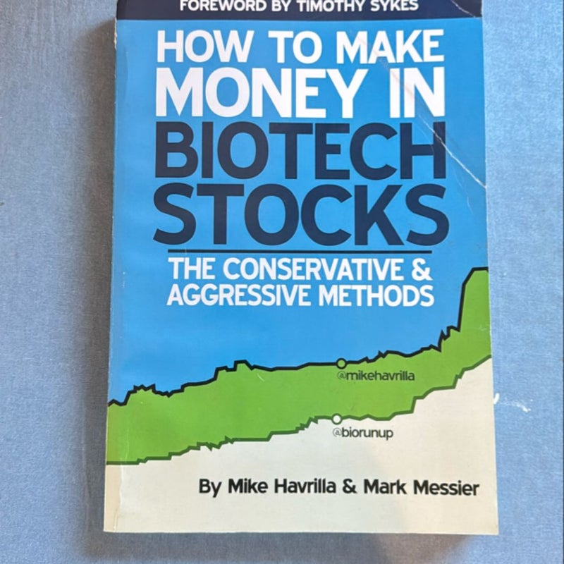 How To Make Money In Biotech Stocks