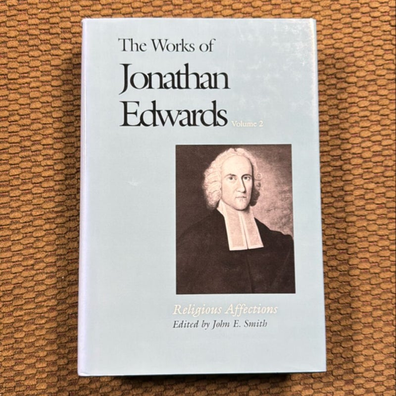 The Works of Jonathan Edwards, Vol. 2