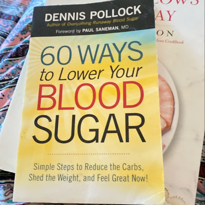 60 Ways to Lower Blood Sugar