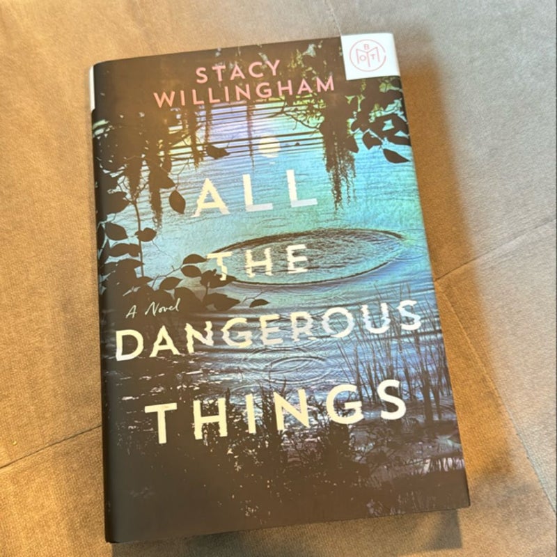 All the Dangerous Things