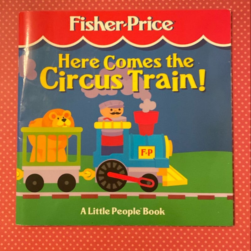 Here Comes the Circus Train