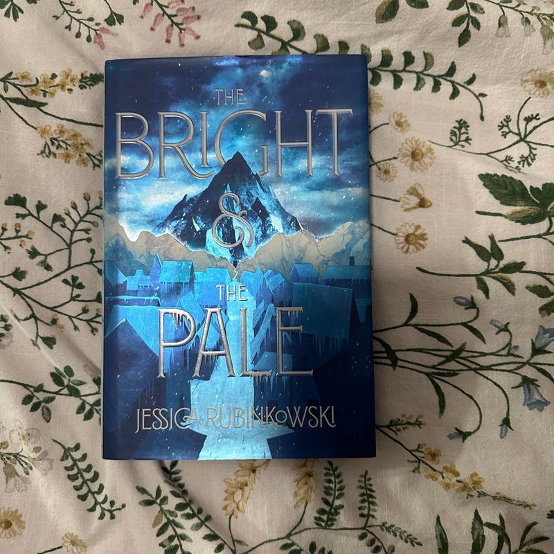 The Bright and The Pale (Fairyloot Edition Signed) 