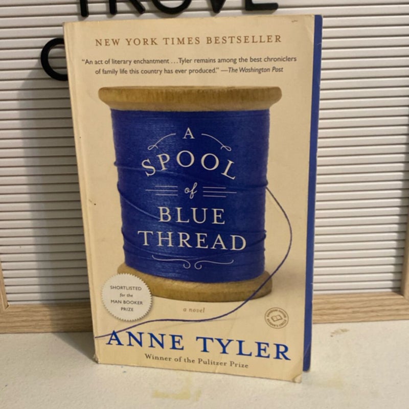 A Spool of Blue Thread