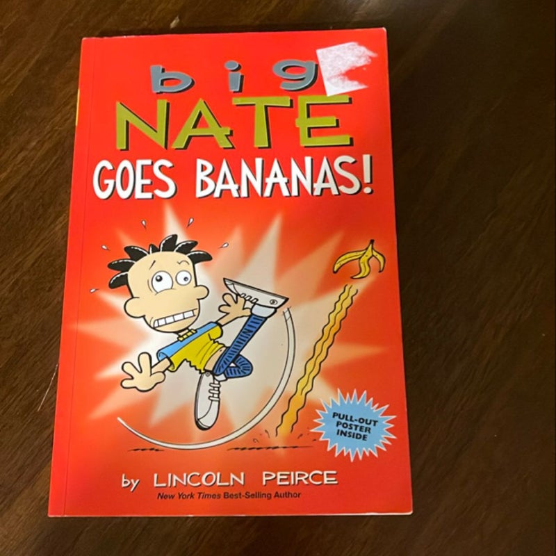 Big Nate Goes Bananas!