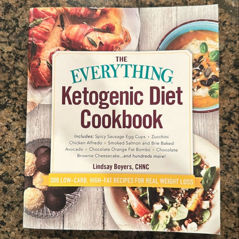 The Everything Ketogenic Diet Cookbook