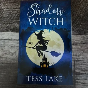 Shadow Witch (Torrent Witches Cozy Mysteries #6)