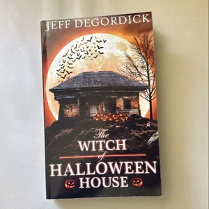 The Witch of Halloween House
