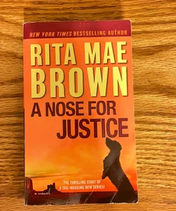 A Nose for Justice