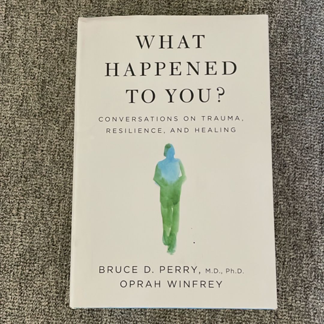 What Happened to You?