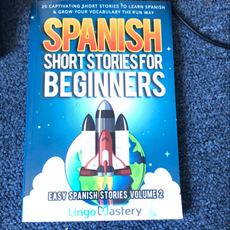 Spanish Short Stories for Beginners Volume 2