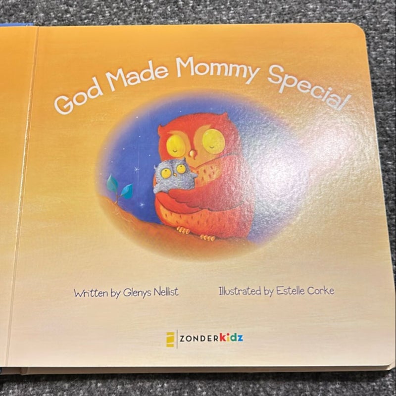 God Made Mommy Special