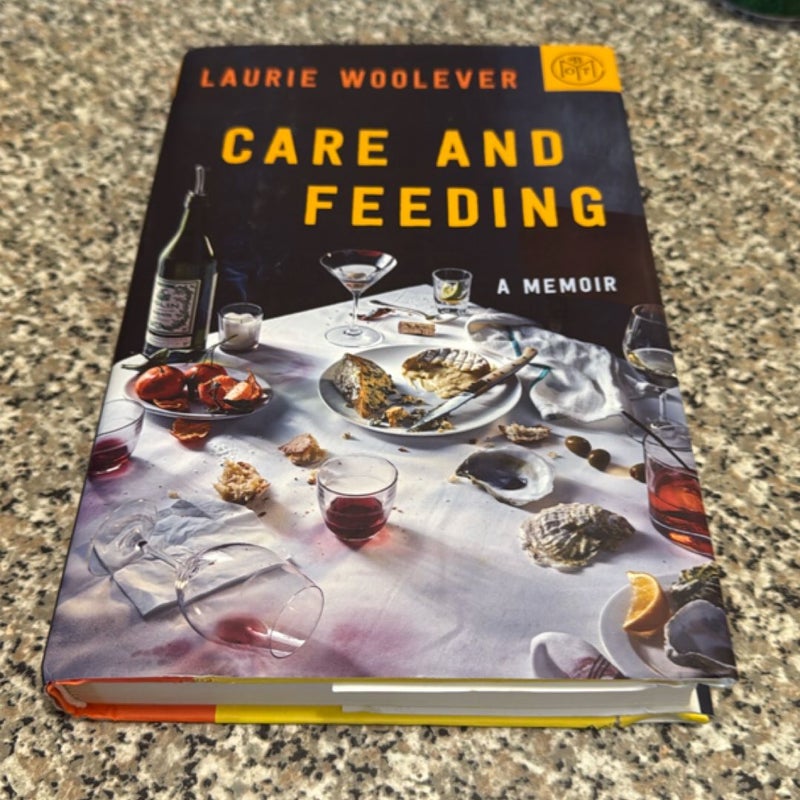 Care and Feeding
