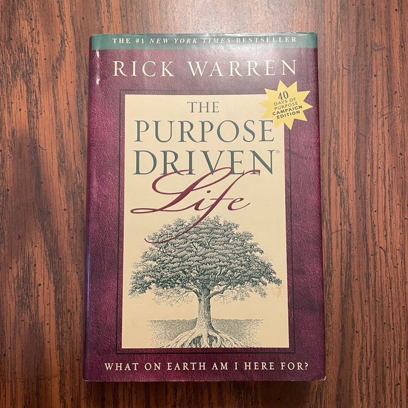 The Purpose Driven Life