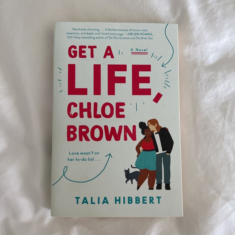 Get a Life, Chloe Brown