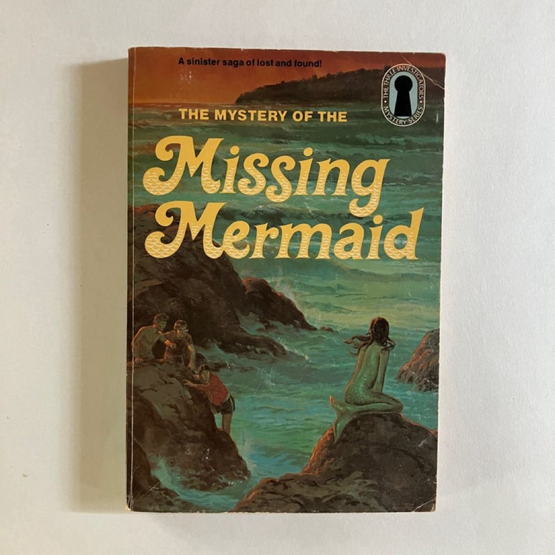 The Mystery of the Missing Mermaid