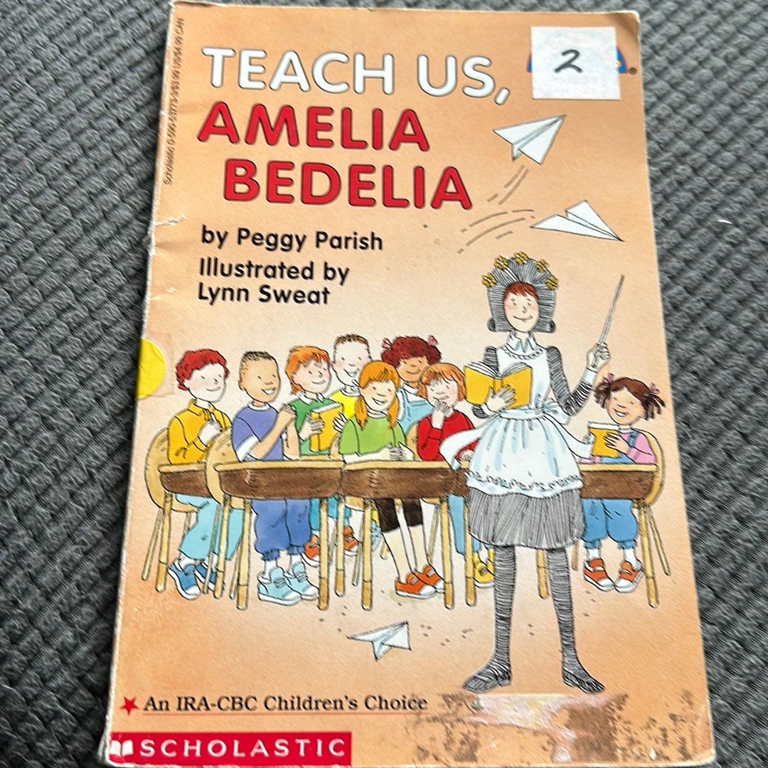 Teach Us, Amelia Bedelia