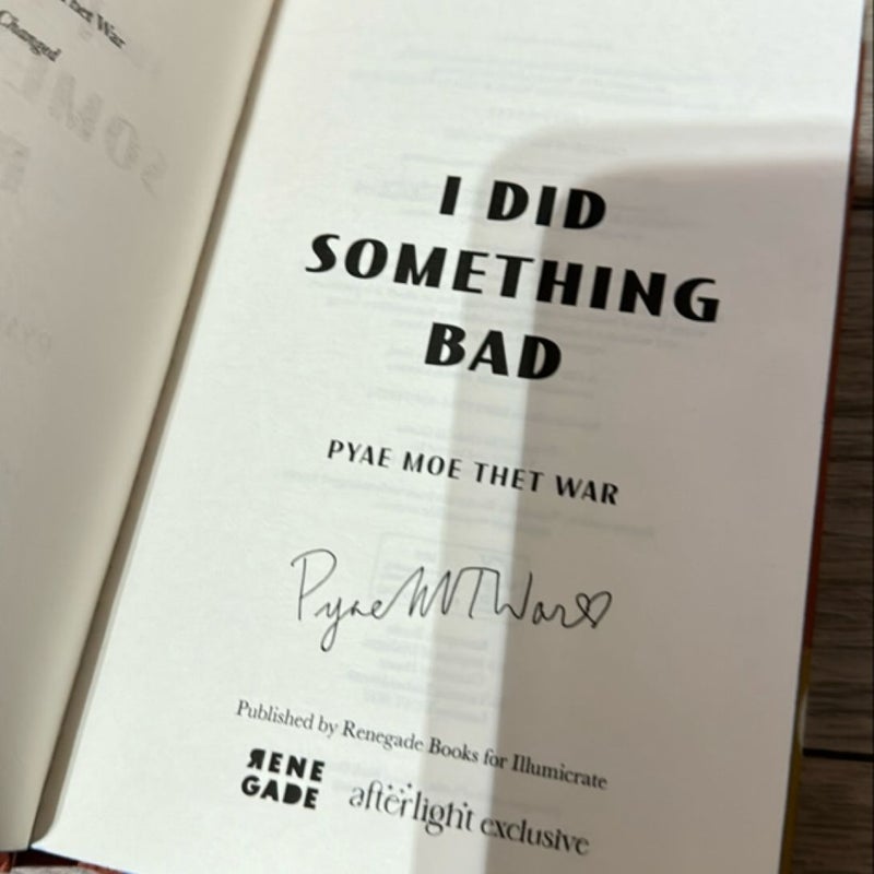 I Did Something Bad (SIGNED AFTERLIGHT EXCLUSIVE EDITION)