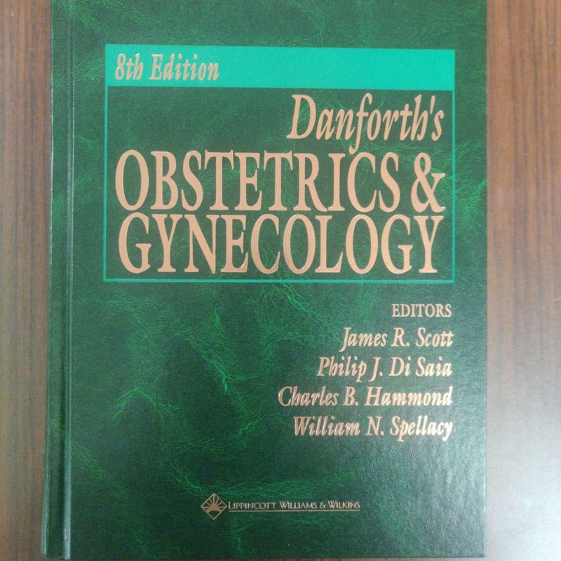 Danforth's Obstetrics and Gynecology