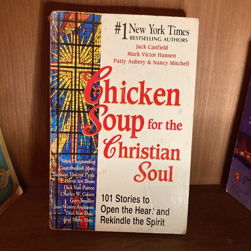 Chicken Soup for the Christian Soul