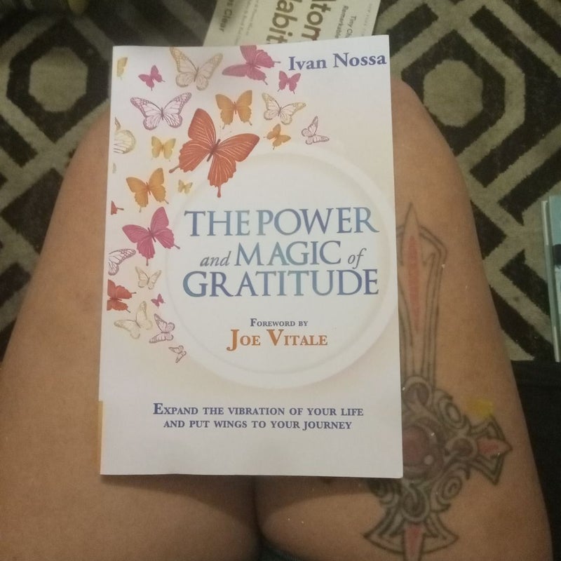 The Power and Magic of Gratitude