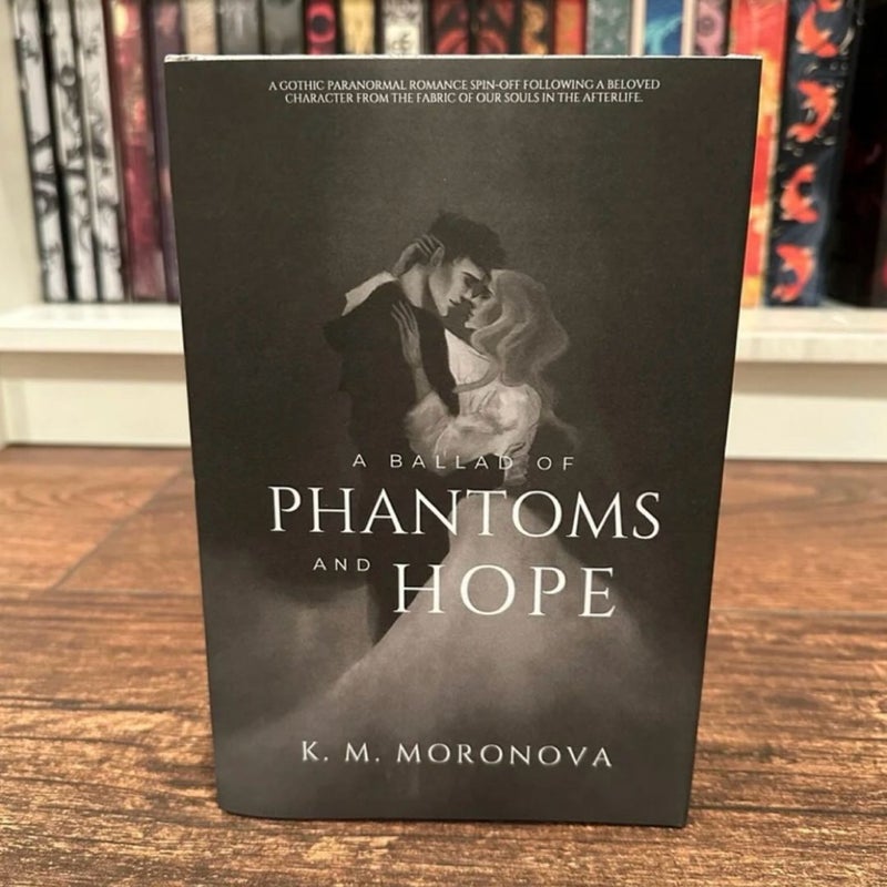 A Ballad of Phantoms and Hope