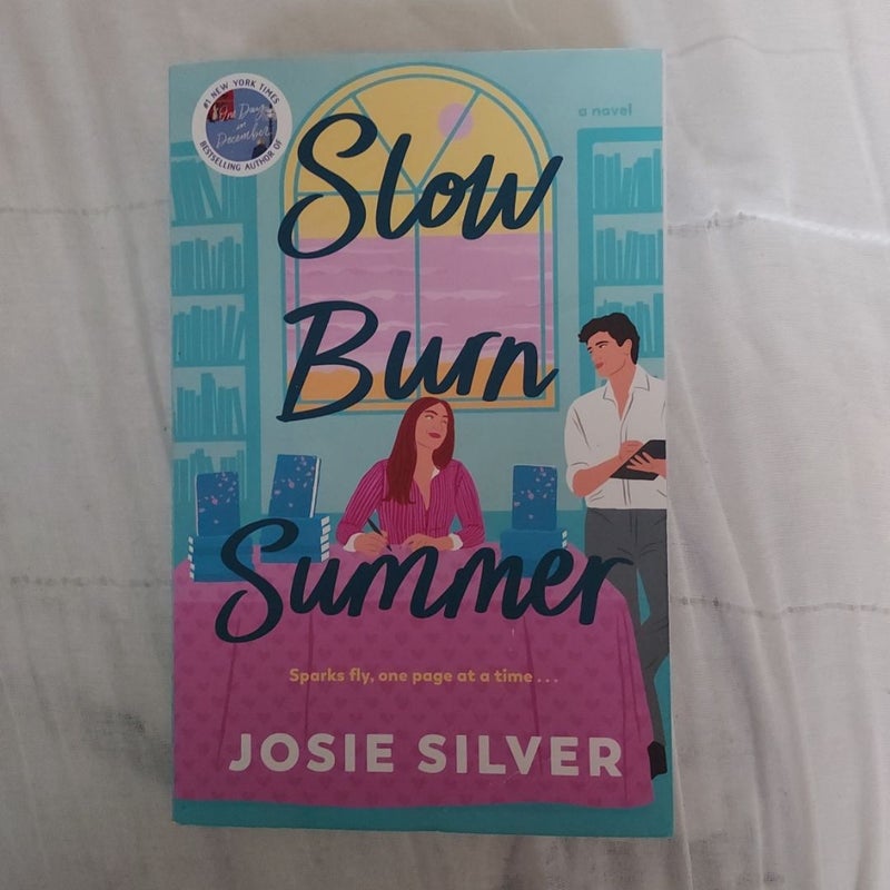 Slow Burn Summer