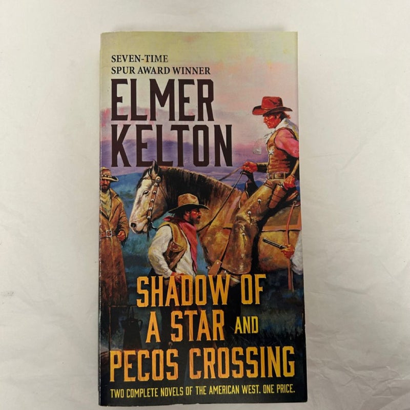 Shadow of a Star and Pecos Crossing