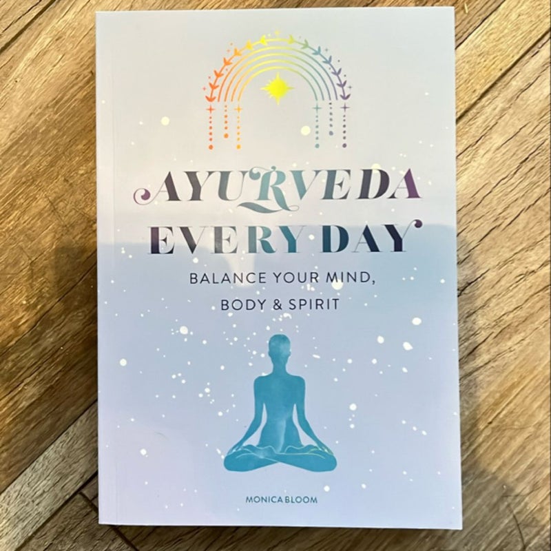 Ayurveda  Every Day