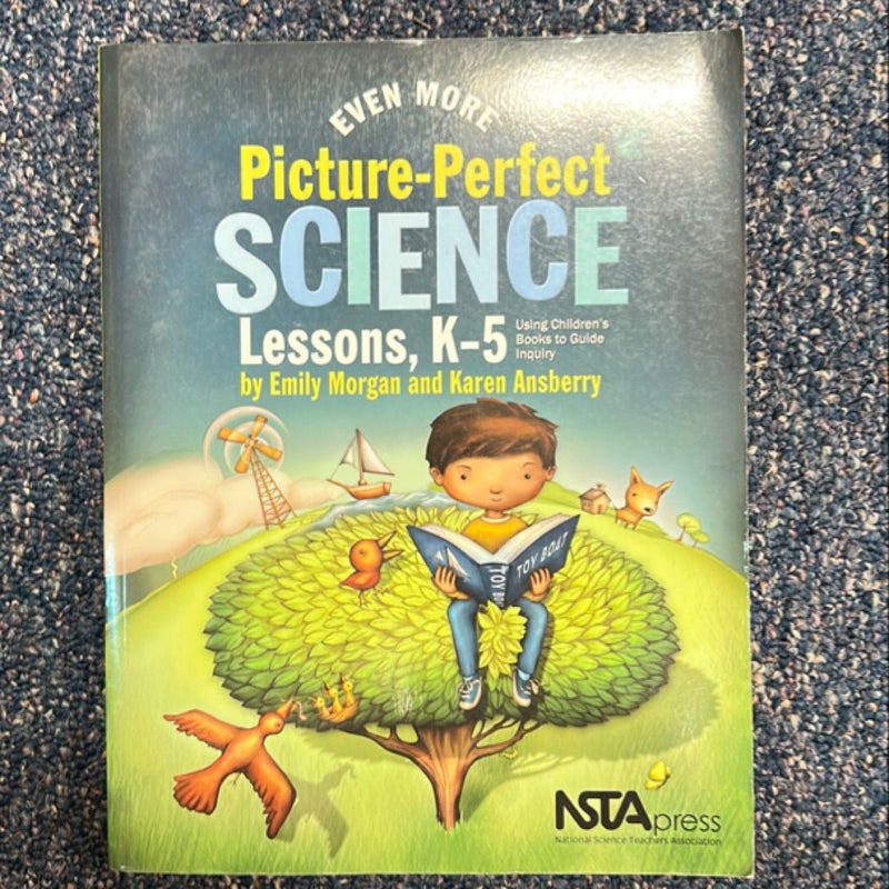 Even More Picture-Perfect Science Lessons