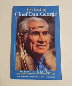 The Best of Chief Dan George