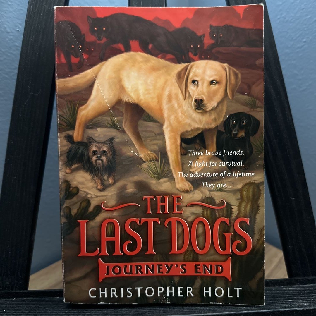 The Last Dogs: Journey's End