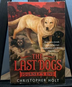 The Last Dogs: Journey's End