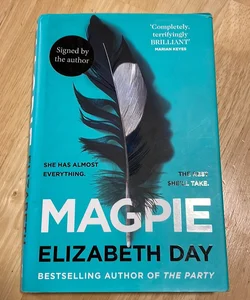 Magpie SIGNED EDITION