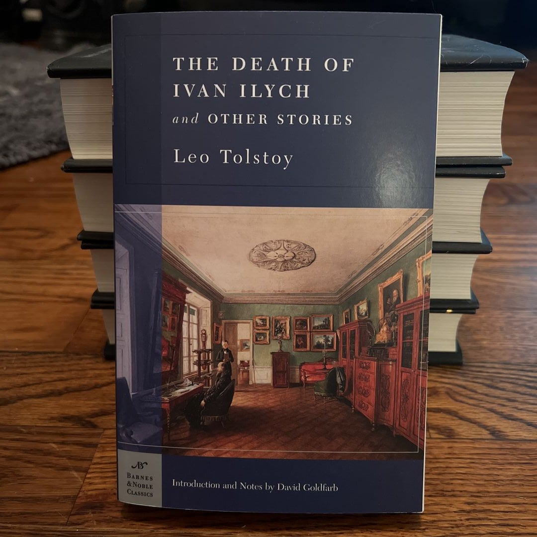 The Death of Ivan Ilych and Other Stories (Barnes & Noble Classics Series)  by Leo Tolstoy, Paperback