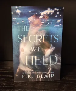 The Secrets We Held *Signed*
