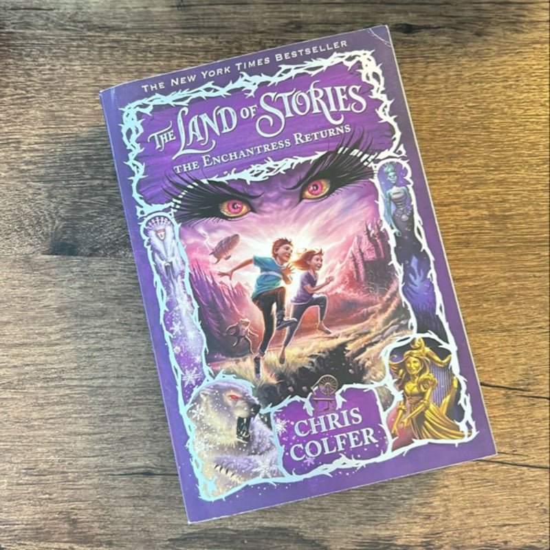 The Land of Stories: the Enchantress Returns