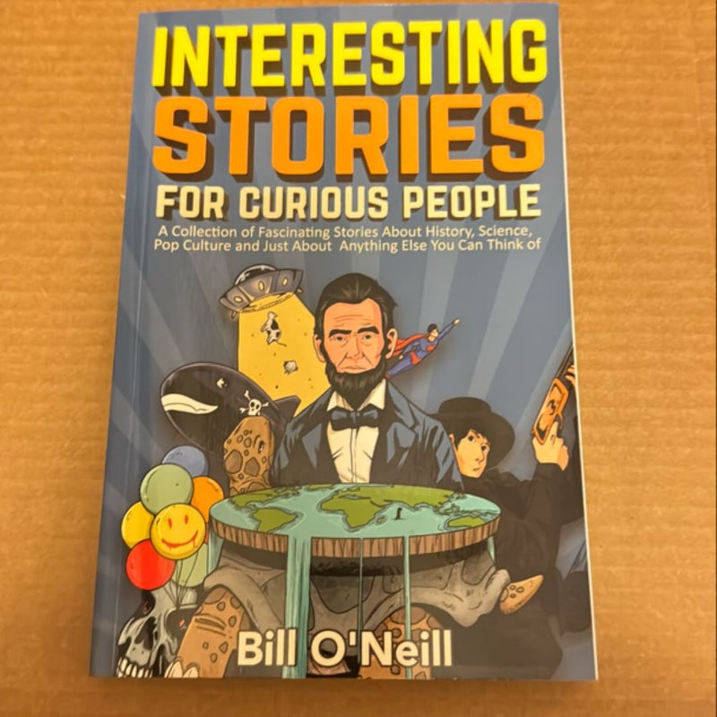 Interesting Stories for Curious People