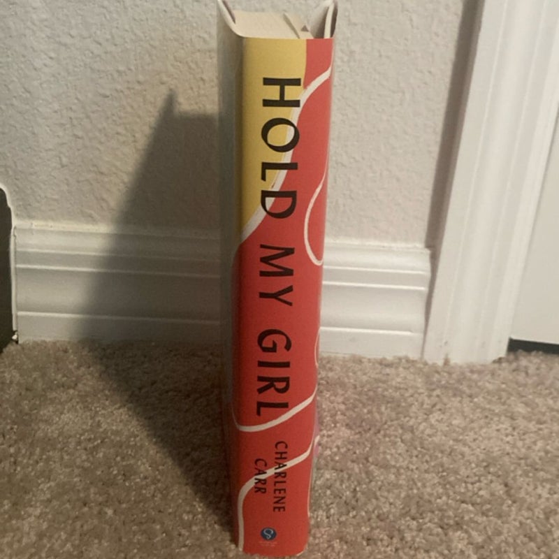 Hold My Girl