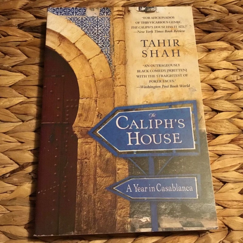 The Caliph's House