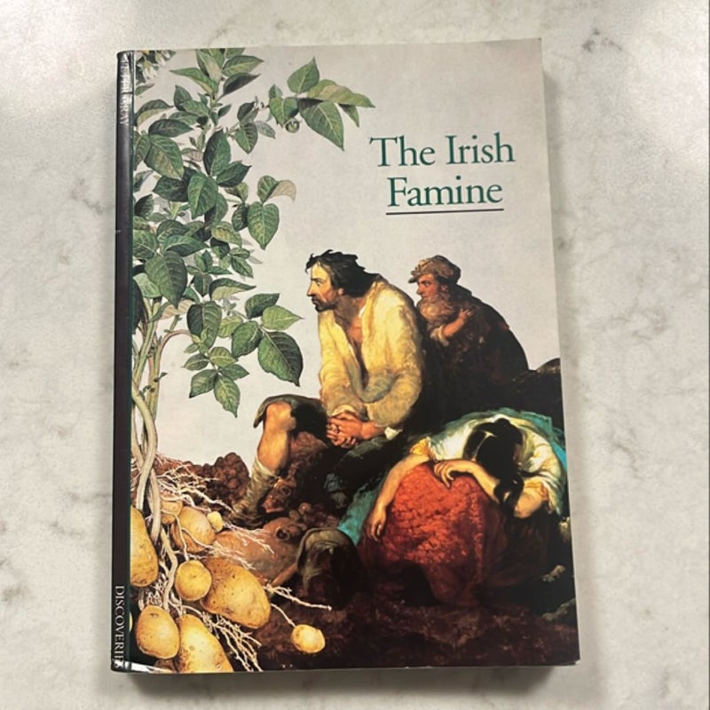 Discoveries: Irish Famine