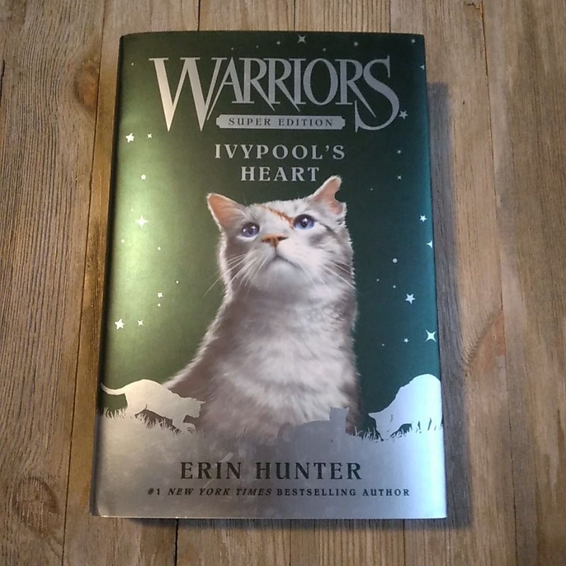 Warriors Super Edition: Ivypool's Heart