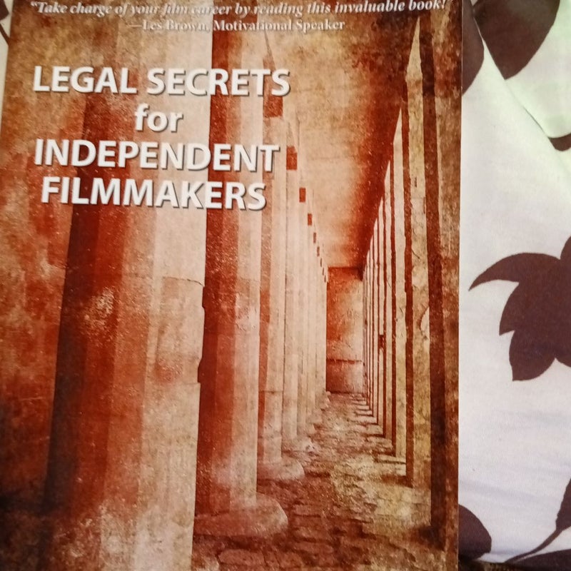 Legal Secrets for Independent Filmmakers