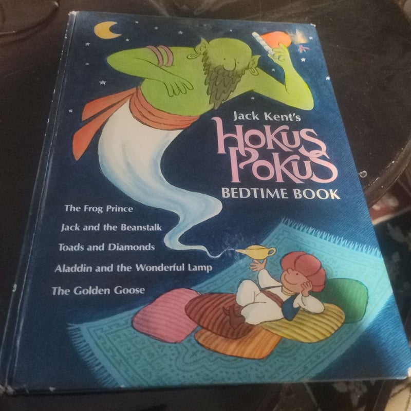 Jack Kent's Hokus Pokus Bedtime Book