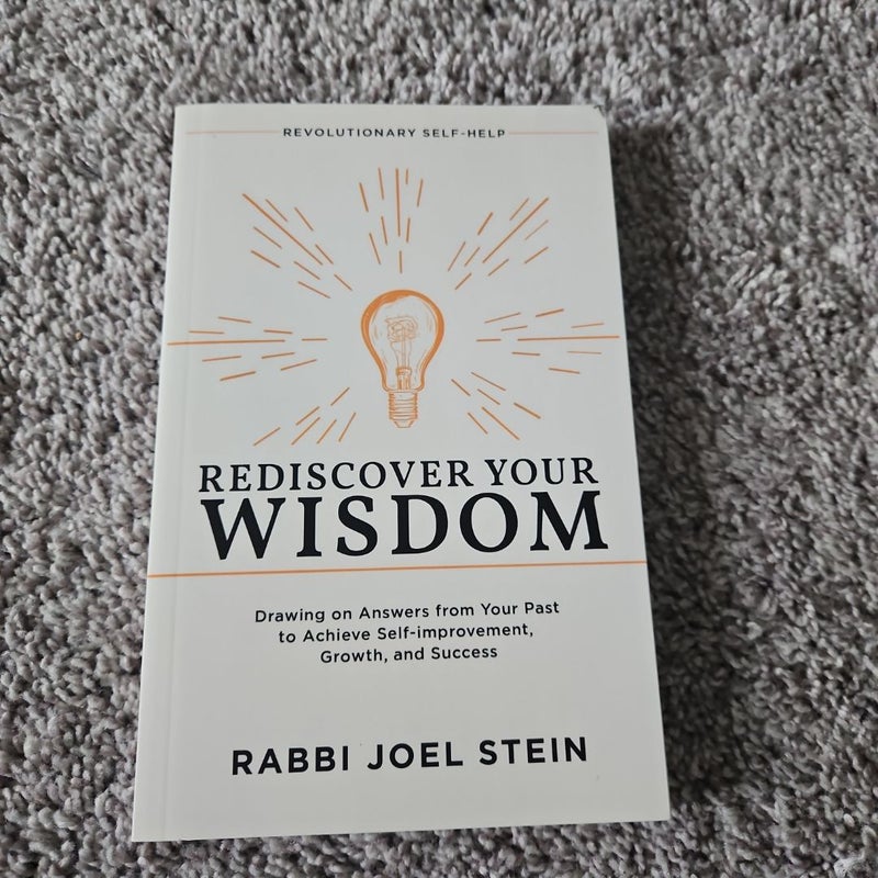 Rediscover Your Wisdom