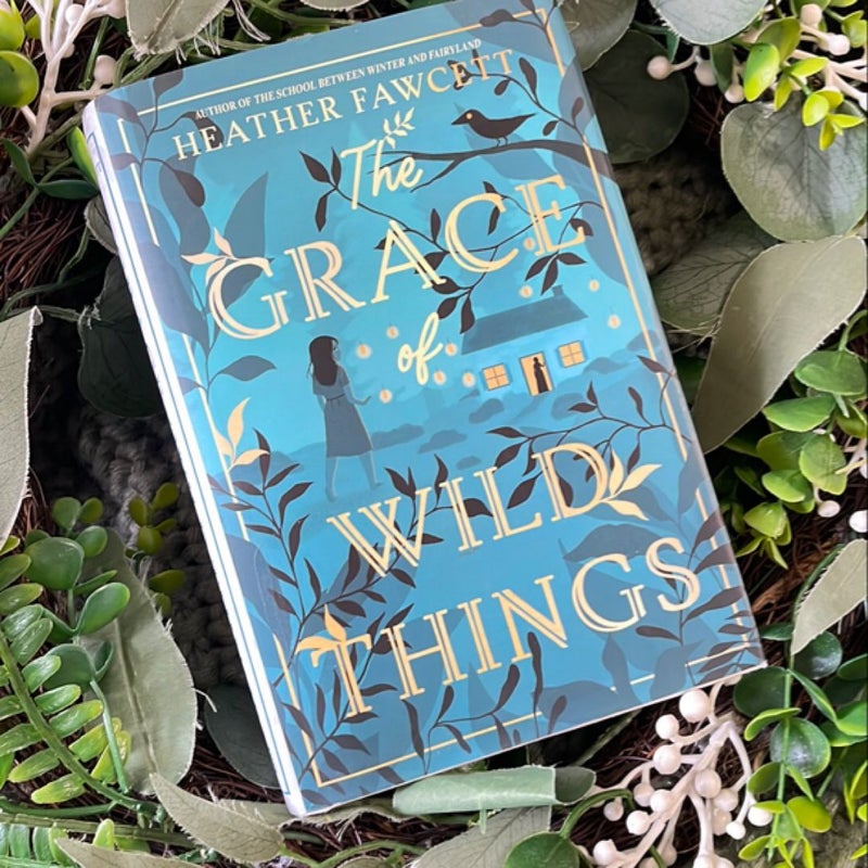 The Grace of Wild Things